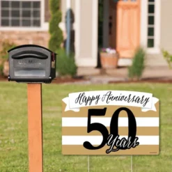 Big Dot Of Happiness We Still Do - 50th Wedding Anniversary - Anniversary Party Yard Sign Lawn Decorations-Happy Anniversary 50 Years Party Yardy Sign