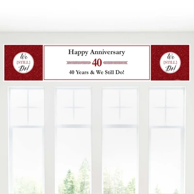 Big Dot Of Happiness We Still Do - 40th Wedding Anniversary Party Decorations Party Banner 3 Big Dot Of Happiness We Still Do - 40th Wedding Anniversary Party Decorations Party Banner - Image 3