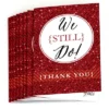 Big Dot Of Happiness We Still Do - 40th Wedding Anniversary - Party Thank You Cards (8 Count)