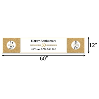 Big Dot Of Happiness We Still Do - 50th Wedding Anniversary Party Decorations Party Banner 1 Big Dot Of Happiness We Still Do - 50th Wedding Anniversary Party Decorations Party Banner